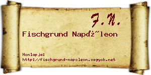 Fischgrund Napóleon névjegykártya